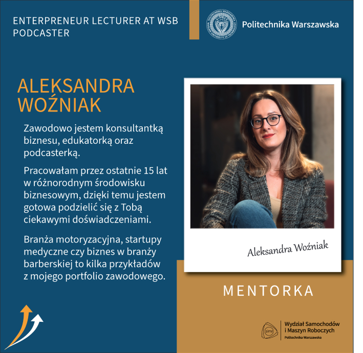 Graficzna wizytówka Aleksandry Woźniak - mentorki w 6. Programie Mentoringowym Politechniki Warszawskiej.